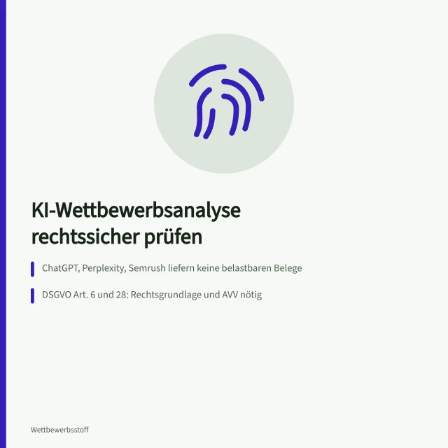 Karte zur rechtssicheren KI-Wettbewerbsanalyse mit DSGVO-Prüfung und Quellenkontrolle. Wettbewerbsanalyse Methoden mit KI rechtssicher einsetzen